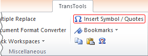 Insert Symbol / Quotes button on TransTools ribbon