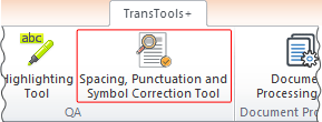 Spacing, Punctuation and Symbol Correction Tool button on TransTools+ ribbon